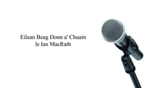 Ian MacRath le Eilean Beag Donn a' Chuain